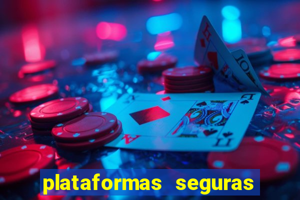 plataformas seguras para jogar fortune tiger